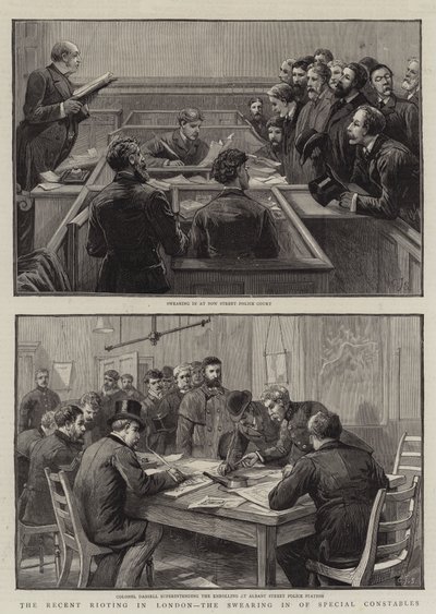 The Recent Rioting in London, the Swearing In of Special Constables by Charles J. Staniland
